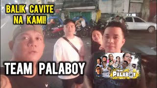 Kent Garcia is live TEAM PALABOY UPDATE BALIK ULIT KAMI CAVITE [upl. by Oirottiv]