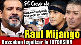 Quién era Raul Mijango El PADRE de los PANDILLEROS y el exmediador de la TREGUA entre PANDILLAS [upl. by Nosauq]