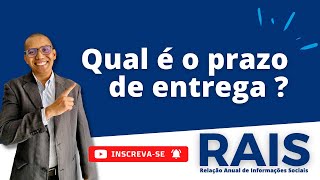 Qual é o prazo de entrega da RAIS [upl. by Nido]