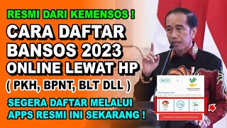 CARA DAFTAR BANSOS 2023 ONLINE  CARA DAFTAR BANTUAN PKH ONLINE LEWAT HP [upl. by Vic]