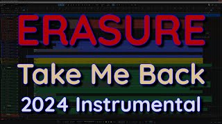 Erasure Take Me Back 2024 Instrumental [upl. by Herrod]