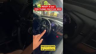 Jual Honda CRV Turbo prestige 2021 mobilbekaspurwokerto crvturboprestige2021 [upl. by Enael]