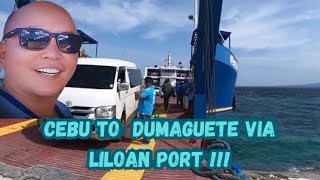 CEBU CITY TO DUMAGUETE ROAD TRIP VIA LILOAN RORO PORT [upl. by Nerrot642]