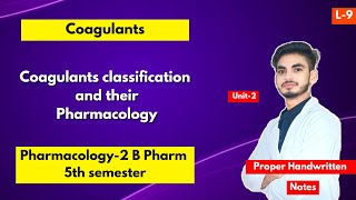 L9। U2। Coagulants pharmacology। Classification of Coagulants। Vitamin K। Anticoagulants। 5th sem। [upl. by Pedaias469]