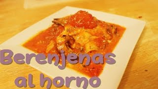 Berenjenas al horno  Voncocina [upl. by Kasey]