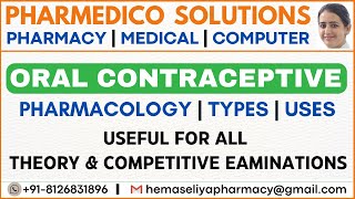 Oral Contraceptive  pharmacology  Types  Uses [upl. by Marba]