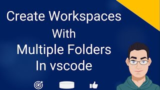 How to Create or Close Workspaces in Visual Studio Code And Add Remove Multiple folders amp Files [upl. by Nylhsa]