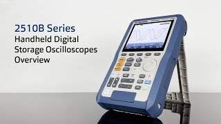 2510B Series Handheld Oscilloscopes Overview [upl. by Bremser]