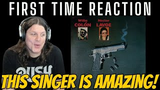 HECTOR LAVOE  WILLIE COLON  Juanito Alimaña  FIRST TIME SOLO REACTION [upl. by Jt577]