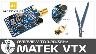 Matek 12  13GHz FPV Video Transmitter Overview  VTX [upl. by Enitsyrhc]