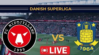 Midtjylland vs Brøndby IF Live Match Fodbold Dansk Superliga [upl. by Notsob]