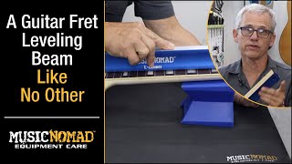 A Guitar Fret Leveling Beam To Level Your Frets and Fingerboard by MusicNomad [upl. by Aiuhsoj]