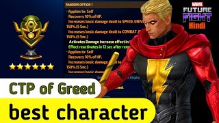 best character for ctp of greed Nov 2022  marvel future fight [upl. by Nwahsram]