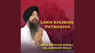 Lakh Khushia Patshahia [upl. by Ahsatin893]