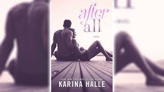 After All by Karina Halle  Romance Audiobooks [upl. by Bruis802]