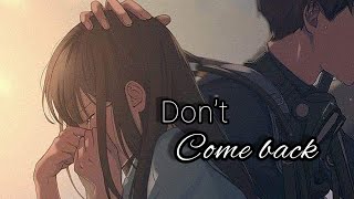 Dont Come Back  Auralis Lyrics [upl. by Hurd]