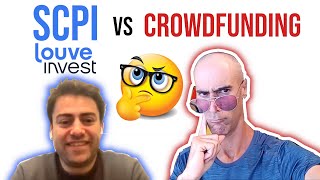 SCPI vs Crowdfunding  Le match avec Clément de LouveInvest [upl. by Jd]