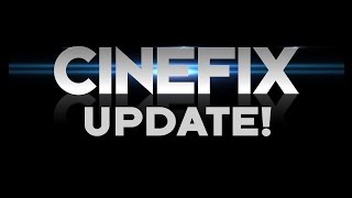 Cinefix Channel Update [upl. by Lecram]