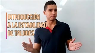 Introducción a la estabilidad de taludes  Estabilidad de taludes [upl. by Aihtak823]