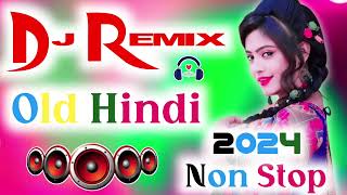 2024Dj Remix Songs Nonstop love mix Old Dj Remix Dj Gana Dj Remix Hits All Dj Best Dj Songs Jukebox [upl. by Ahsilra232]