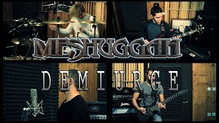 Meshuggah  Demiurge Fullband cover [upl. by Almat]