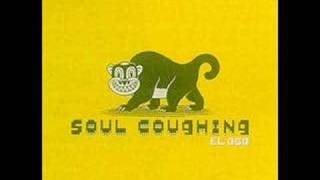 Soul Coughing  16 Horses [upl. by Emmalynn]