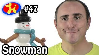 Balloon Snowman  Balloon Animal Lessons 47 [upl. by Akirat]