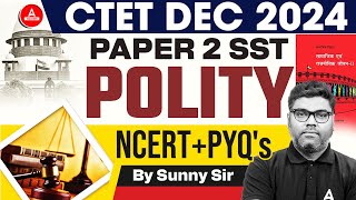 CTET DEC 2024 SST  PAPER2   SST  Paper2   Polity Complete Revision 2 by Sunny Sir [upl. by Garcon221]