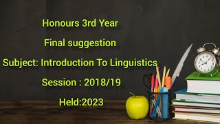 3rd yr Introduction toLinguistics final suggestion session 201819 held 2023 Sunriseenglishacademy [upl. by Atteynek]