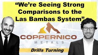 “We’re Seeing Strong Comparisons to the Las Bambas System”  Coppernico Metals’ Tim Kingsley [upl. by Tristan339]