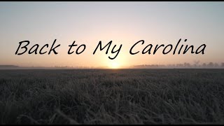 Back to My Carolina  An original song based on the Watts family story [upl. by Verge]