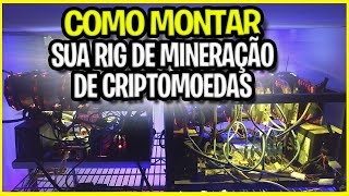 💴 DICA DE PEÇAS PARA MONTAR UMA MINI RIG DE MINERAÇÃO DE CRIPTOMOEDAS [upl. by Torp]