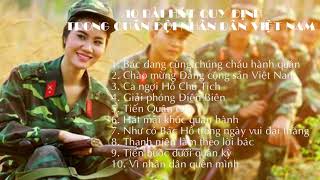 10 BÀI HÁT QUY ĐỊNH TRONG QUÂN ĐỘI NHÂN DÂN VIỆT NAM [upl. by Lesiram382]