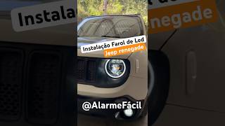 Finalizado Instalação Farol de Led Jeep Renegade ✅shorts [upl. by Manchester]