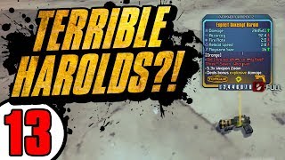 5 TERRIBLE HAROLDS  Road to OP8 Zer0  Day 13 Borderlands 2 [upl. by Atsahs]