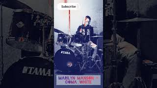 Marilyn Manson  Coma White drum cover [upl. by Namso]