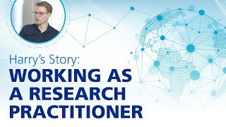 Harrys Story  Working as a Research Practitioner [upl. by Irra]