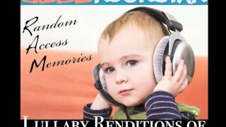 Touch  Baby Lullaby Music by Baby Rockstar As Made Famous by Daft Punk [upl. by Ardnoek]