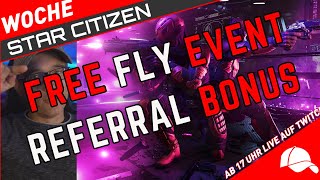 Starcitizen kostenlos erleben im Free Fly Event  Referral Bonus Programm mit LTI Token los gehts [upl. by Krenek]