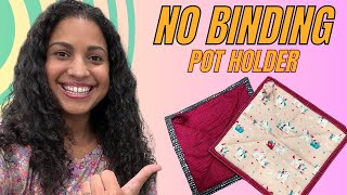 Quick and Easy Pot Holder Tutorial  No Binding Needed [upl. by Olin]