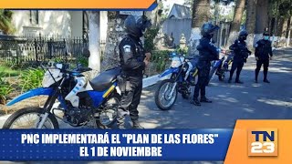 PNC implementará el quotPlan de Las Floresquot para fechas festivas [upl. by Egan161]