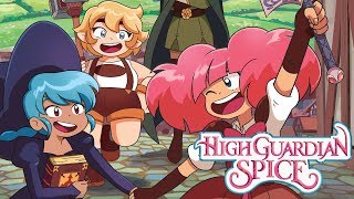 High Guardian Spice  Coming 2019 [upl. by Nosyd]