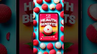 quotLychee The Sweet Superfruitquot  lychee lycheehealthbenefits 60secshealthfact [upl. by Parsaye206]