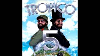 Tropico 5 Soundtrack  418  Pan Con Queso [upl. by Kcirdle194]