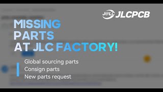 JLCPCB QampA  What to Do When Missing PCBA Parts at JLC Factory [upl. by Sansone765]