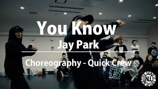 Quick Crew Workshop NATIVE  You Know  Jay Park [upl. by Yedok170]