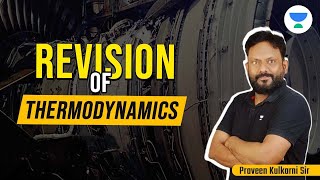 Revision On Thermodynamics Praveen Kulkarni gate2023 mechanical gate gate2024 unacademy [upl. by Bendicty]