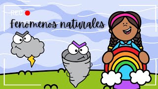 Los fenómenos naturales para niños  Qué son y ejemplos 🌋🌪🌧🌈 [upl. by Daven80]