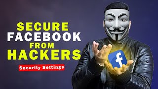 Facebook Account Secure Kaise Kare  How to Protect Facebook ID From Hackers  Fb Security Settings [upl. by Anabelle]