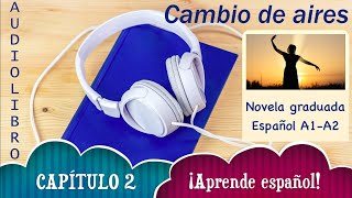 🎧 AUDIOLIBRO 2 📖 quotLaura llega a Barcelonaquot 📢 ELE A1A2  Español para extranjeros 📀 [upl. by Truc]